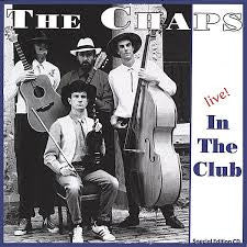 CHAPS THE-LIVE IN THE CLUB *NEW*