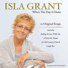 GRANT ISLA-WHEN THE DAY IS DONE *NEW*