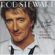 STEWART ROD-IT HAD TO BE YOU GREAT AMERICAN SONGBOOK CD VGPLUS