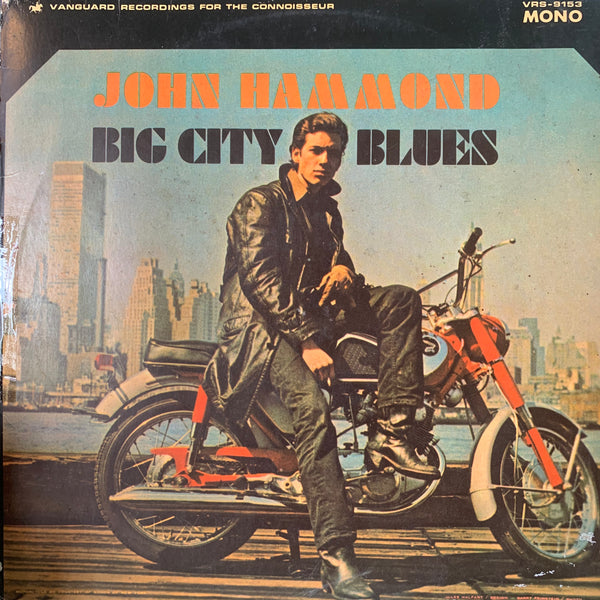 HAMMOND JOHN-BIG CITY BLUES LP VG+ COVER G