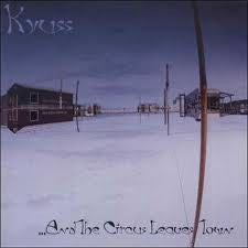 KYUSS-AND THE CIRCUS LEAVES TOWN CD *NEW*