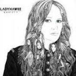 LADYHAWKE-ANXIETY *NEW*