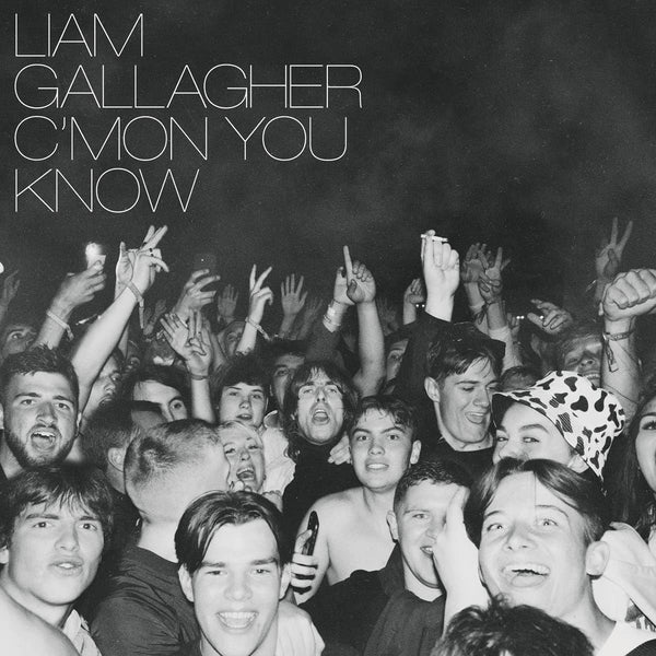 GALLAGHER LIAM-C'MON YOU KNOW CD *NEW*