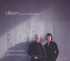 LILBURN-DUOS FOR VIOLIN AND PIANO CORMACK AND HOUSTOUN *NEW*