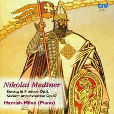 MEDTNER NICHOLAS-PIANO MUSIC VOL 4 MILNE CD G