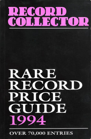 RECORD COLLECTOR: RARE RECORD PRICE GUIDE 1994 BOOK VG