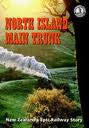 NORTH ISLAND MAIN TRUNK-NZS EPIC RAILWAY STORY DVD VG