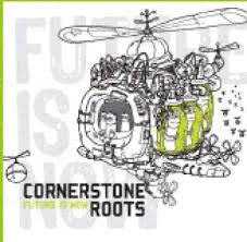 CORNERSTONE ROOTS-FUTURE IS NOW CD *NEW*
