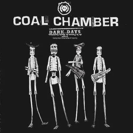 COAL CHAMBER-DARK DAYS CD VG+