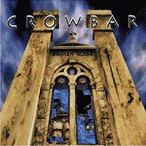 CROWBAR-BROKEN GLASS CD VG+