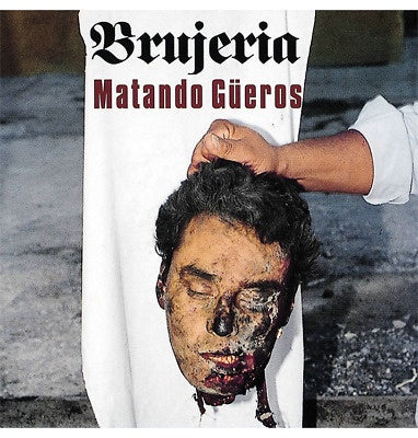 BRUJERIA-MATANDO GUEROS CD VG+