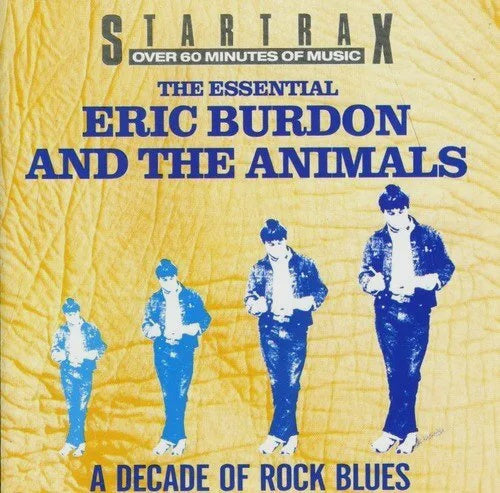 BURDON ERIC AND THE ANIMALS- ESSENTIAL DECADE OF ROCK/BLUES CD VG