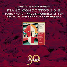 SHOSTAKOVICH-PIANO CONCERTOS 1 AND 2 HAMELIN LITTON *NEW*