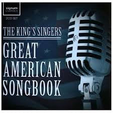 KINGS SINGERS THE-GREAT AMERICAN SONGBOOK 2CDS *NEW*