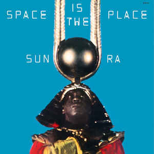SUN RA-SPACE IS THE PLACE LP *NEW*