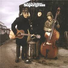 SUPERGRASS-IN IT FOR THE MONEY CD VG