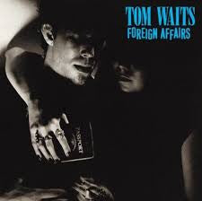 WAITS TOM-FOREIGN AFFAIRS CD *NEW*