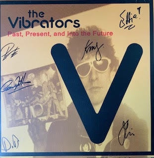 VIBRATORS THE-PAST, PRESENT & INTO THE FUTURE AUTOGRAPHED WHITE VINYL LP NM COVER VG+