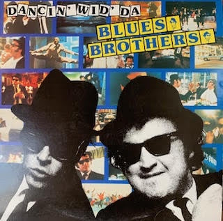BLUES BROTHERS THE-DANCIN' WID'DA BLUES BROTHERS LP VG+ COVER VG+