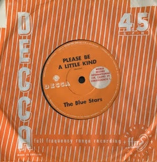 BLUE STARS THE-PLEASE BE A LITTLE KIND 7" G+