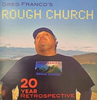 FRANCO GREG ROUGH CHURCH-20 YEAR RETROSPECTIVE 2CD *NEW*