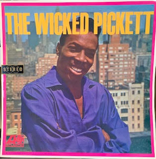 PICKETT WILSON-THE WICKED PICKETT LP EX COVER EX