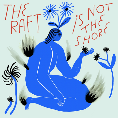 TERRIBLE SONS-THE RAFT IS NOT THE SHORE BLUE VINYL LP *NEW*