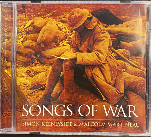 KEENLYSIDE SIMON & MALCOLM MARTINEAU-SONGS OF WAR CD NM