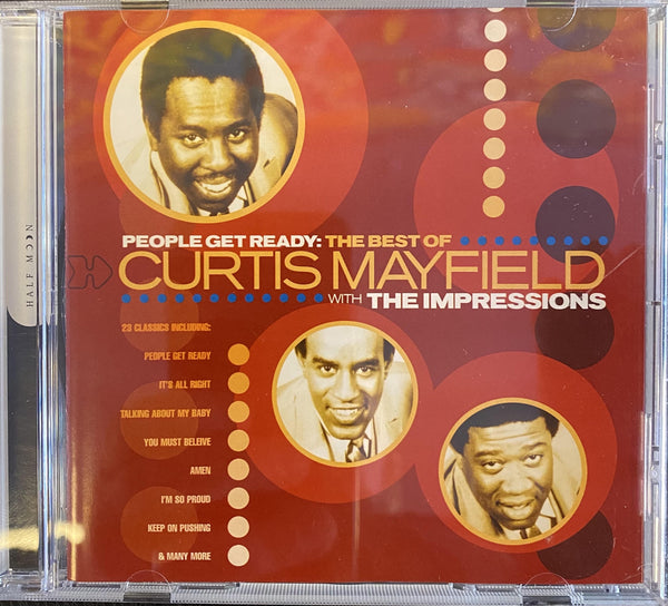 MAYFIELD CURTIS WITH THE IMPRESSIONS-PEOPLE GET READY: THE BEST OF CD NM