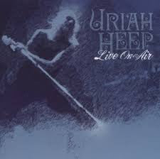 URIAH HEEP-LIVE ON AIR CD *NEW*