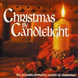 CHRISTMAS BY CANDLELIGHT-VARIOUS ARTISTS *NEW*